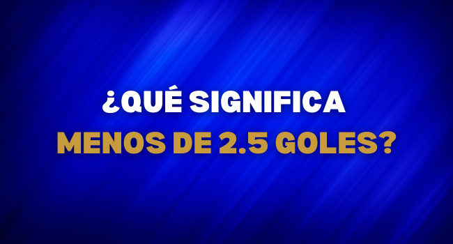 QUE-SIGNIFICA-MENOS-2-5-GOLES